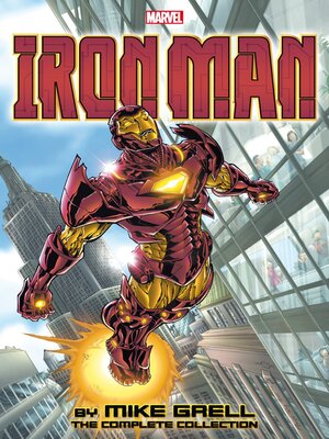 cover image of Iron Man By Mike Grel:l The Complete Collection